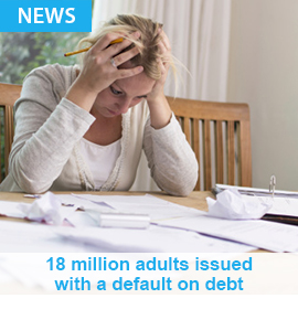 18 million adults issued with a default on debt